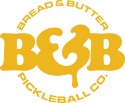 Bread & Butter Pickleball Products